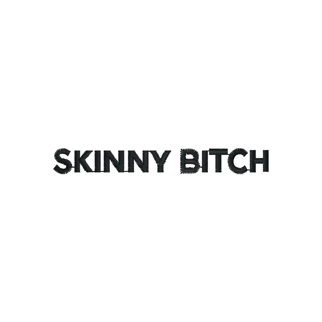 Skinny Bitch